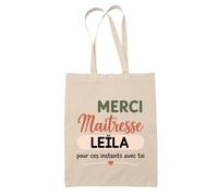 Planetee Tote Bag Beige Merci Maîtresse Leïla pour ces instants avec toi | Cadeau Fin d'Année Scolaire Maîtresse Institutrice École Primaire | Cadeau de Remerciement | Sac Coton 10 L