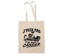 Planetee Tote Bag J’peux pas je suis Caissier | Sac de Plage en Toile de Coton Épaule | Idée Cadeau Homme Femme Anniversaire Noël | Imprimé en Bretagne