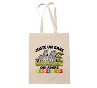 Planetee Tote Bag Juste un gars qui adore les zèbres | Sac de Plage en Toile de Coton Épaule | Idée Cadeau Amoureux des Animaux Homme Papa Anniversaire Noël | Imprimé en Bretagne