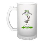 Planetee Verre à Bière Lionel il est têtu comme un âne mais c'est pour ça qu'on l'adore | Chope Givrée en Verre Trempé 470 ml à Anse Recto Verso | Apéro Bar Bistrot Match