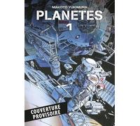Planètes T01 - Edition 25 ans Panini