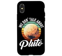 Planètes We Don't Talk About Pluto Planet Coque pour iPhone X/XS