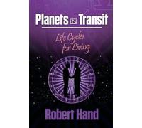 Planets in Transit by Robert Hand Robert Hand (Auteur)