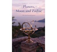 Planets, Moon and Zodiac: The seven heavenly powers
