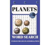 Planets Word Search Puzzle Book: Words Searches With Easy to Read About Planets, Explore the Planets, Space and and More 6x9 inches 50+ puzzles ... Gift for Vacations,Holidays and Free Times,