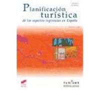 Planificación turÃstica de los espacios regionales en España