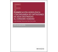 Planificación hidrológica y salvaguarda de captaciones de agua destinadas al consumo humano: #¡REF!