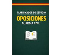 Planificador de Estudio: - Oposiciones Guardia Civil