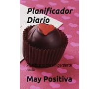 Planificador Diario: Planifica tu dia sin perderte nada