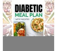 Planificateur de Repas Sain | Guide Alimentaire Sain à Faible IG | Journal De Nutritionnel Avec Tableau Glycémique Pour Adultes Prédiabétiques À La Maison