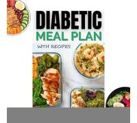 Planificateur de Repas Sain | Planificateur De Repas Faible En Glucides Et Glycémique Avec Recettes | Journal de Glycémique pour Diabétiques Prédiabétiques Adultes Séniors et Aidants Familiaux