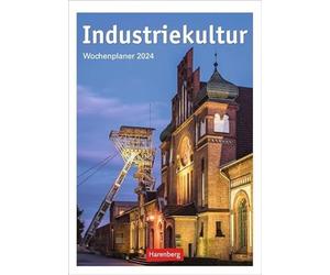 Planificateur hebdomadaire 2024 de culture industrielle avec 53 photos impressionnantes de bâtiments industriels historiques. Calendrier mural 2024 à inscrire et à planifier