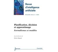Planification decision et apprentissageformalismes et modele - Sigaud - Hermes Science Publications - broché - Livre
