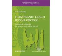 Planification d'un cours de langue étrangère. - Iwona Janowska (Fremdsprachen auf Polnisch)