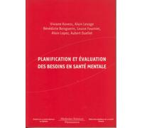 Planification et évaluation des besoins en santé mentale
