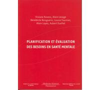 Planification et évaluation des besoins en santé mentale - Bénédicte BOISGUERIN - Medecine Science Publications - broché - Livre