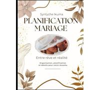 Planification mariage: Entre rêve et réalité