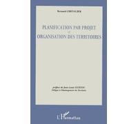 Planification Par Projet Et Organisation Territoriale
