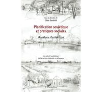 Planification soviétique et pratiques sociales: Boukhara, Ouzbékistan