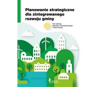 Planification stratégique pour le développement municipal intégré - (Buch auf Polnisch)