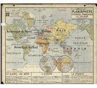 Planisphère Colonies Françaises Affiche Poster Reproduction - Format 50X70 cm Papier Luxe 300 GR - Vente du fichier numérique HD Possible Nous Consulter
