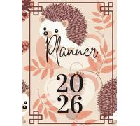 Planner 2026: Hedgehog Illustration Cover with Weekly & Monthly Layouts | Habit Tracker, Goal Setting and Notes Sections | Sweet Woodland Theme