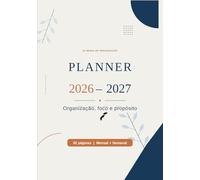 Planner Anual 2026-2027: Organização, foco e propósito para 2026 e 2027