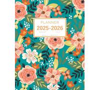 Planner August 2025-2026 July: 8.5 x 11 Weekly and Monthly Organizer | Colorful Abstract Floral Design Teal
