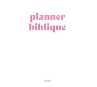 Planner biblique (2ème édition)