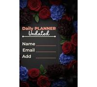 Planner Daily Undated - Productivity Organizer for All Ages: Minimalist Efficient Scheduling, Priorities, Gratitude & Goal Tracking - Start Anytime, Stay Organized