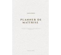 Planner de maîtrise: Votre outil essentiel pour gérer avec succès vos projets de décoration d'intérieur