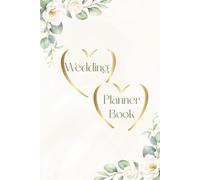 Planner de mariage - Carnet d’organisation complet pour future mariée : budget, invités, planning et checklists: Organisez votre mariage étape par ... prestataires, checklists et suivi complet