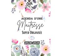 Planner d'une maitresse super organisée 2024-2025: Magnéfique planificateur mensuel et semainier pour les maÎtresses des écoles | Organisation ... | 1 semaine sur 2 pages | 1 mois sur 4 pages