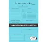 Planner Giornaliero non datato: Agenda per chi vuole ordine, motivazione e produttività ogni giorno