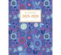 Planner July 2025-2026 June: 8x10 Weekly and Monthly Organizer Large | Creative Flower and Leaf Design Blue