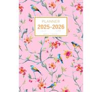 Planner July 2025-2026 June: A5 Weekly and Monthly Organizer | Spring Flower with Little Bird Design Pink