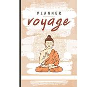 Planner Voyage: Road trip - Voyage en sac à dos - Carnet de voyage - Organisateur - Planificateur - Itinéraire, budget, bagages, 40 destinations à compléter, traductions utiles - VERSION ZEN