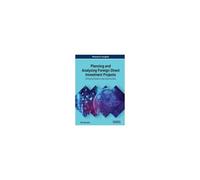 Planning And Analyzing Foreign Direct Investment Projects
