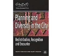 Planning and Diversity in the City, Planning, Environment, Cities Kurt Iveson, Ruth Fincher (Auteur)