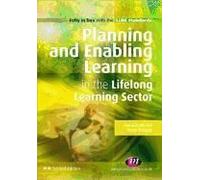 Planning And Enabling Learning In The Lifelong Learning Sector