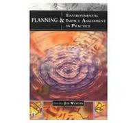 Planning And Environmental Impact Assessment In Practice