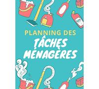 Planning des tâches ménagères: 100 Pages | 90 Semaines à Remplir | Planification quotidienne des tâches | Organisation de la Maison | Pages liste de Courses