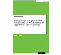 Planning, Design And Optimization Of Distribution System For Affected Area Of Upper Karnali Hydropower Project