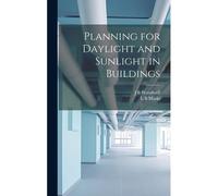 Planning For Daylight And Sunlight In Buildings
