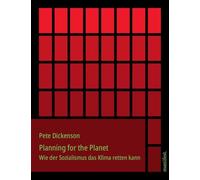 Planning for the Planet: Wie der Sozialismus das Klima retten kann
