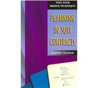 Planning in Suit Contracts, Test Your Bridge Technique David Bird, Tim Bourke (Auteur)