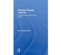 Planning Olympic Legacies by KassensNoor Eva Michigan State University USA Hardcover Book KassensNoor Eva Michigan State University USA (Auteur)