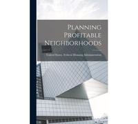 Planning Profitable Neighborhoods