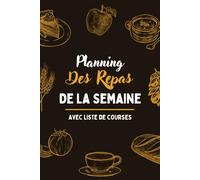 Planning repas semaine: Planificateur de menus | à remplir | pour 52 semaines | tableau menu semaine | menus matin, midi et soir | menu semaine