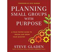 Planning Small Groups with Purpose